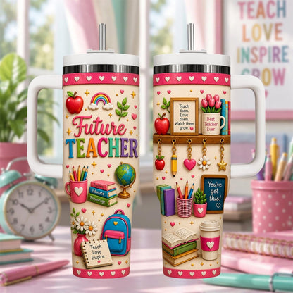 Personalized Future Teacher Tumbler 40oz, Custom Teacher Name Cup, Future Educator Travel Mug, Graduation Gift, Back To School Cup