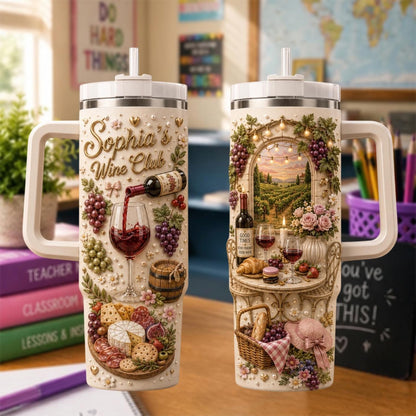 Personalized Wine Lover Tumbler 40oz, Custom Wine Club Cup, Wine Drinking Travel Mug, Wine Gift For Her, Vineyard Lover Gift